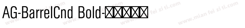 AG-BarrelCnd Bold字体转换
